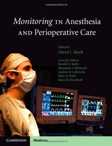 Monitoring In Anesthesia And Perioperative Care 1st Edition David L Reich Md