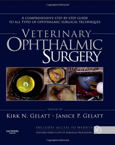 Veterinary Ophthalmic Surgery 1st Edition Kirk N Gelatt Vmd