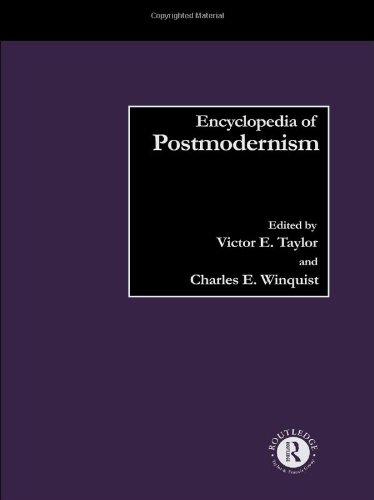 Encyclopedia Of Postmodernism 1st Edition Victor E Taylor
