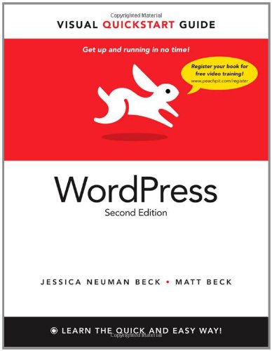 Wordpress Visual Quickstart Guide 2nd Edition 2nd Edition Matt Beck
