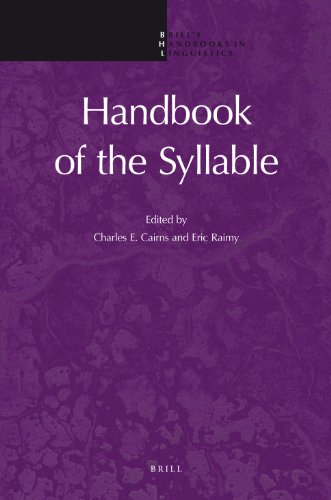 Handbook Of The Syllable Brills Handbooks In Linguistics Charles E Cairns And Eric Raimy Eds