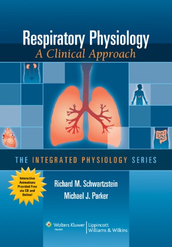 Respiratory Physiology A Clinical Approach 1st Edition Richard M Schwartzstein