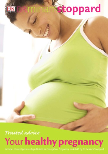Trusted Advice Your Healthy Pregnancy Miriam Stoppard