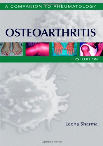 Osteoarthritis A Companion To Rheumatology 1st Edition Leena Sharma Md