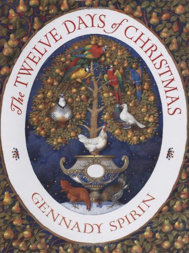 The Twelve Days Of Christmas Gennady Spirin