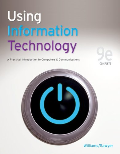 Using Information Technology 9th Complete Edition 9th Brian Williams