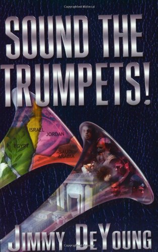 Sound The Trumpets First Printing Jimmy Deyoung