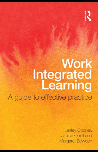 Work Integrated Learning A Guide To Effective Practice 1st Edition Janice Orrell