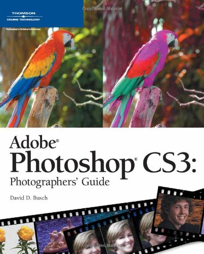 Adobe Photoshop Cs3 Photographers Guide 1st Edition David D Busch
