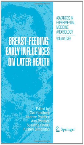 Breastfeeding Early Influences On Later Health 1st Edition T J Cole Auth