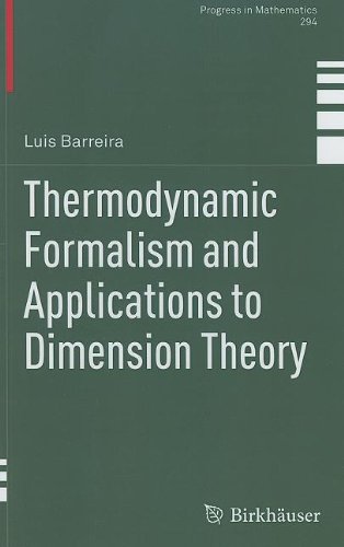 Thermodynamic Formalism And Applications To Dimension Theory 1st Edition Luis Barreira Auth