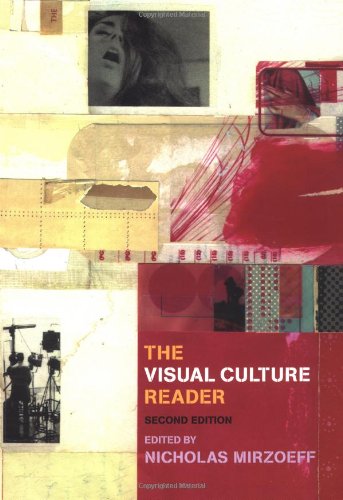 The Visual Culture Reader 2nd Edition Nicholas Mirzoeff