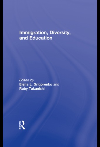 Immigration Diversity And Education Elena L Grigorenko