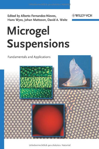 Microgel Suspensions Fundamentals And Applications 1st Edition Alberto Fernandeznieves