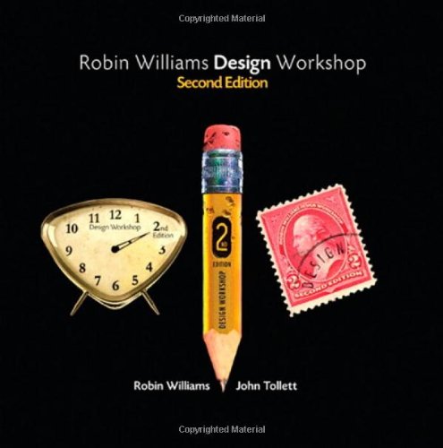 Robin Williams Design Workshop 2nd Edition 2nd Robin Williams