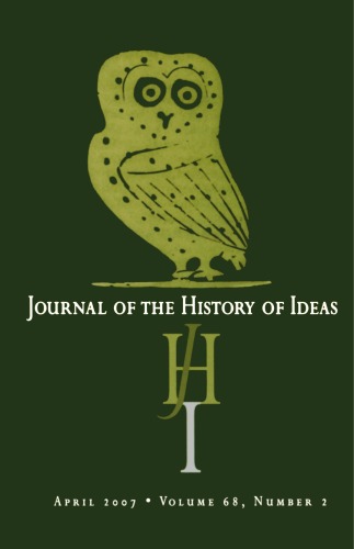 Journal Of The History Of Ideas Volume 68 Number 2 April 2007 University Of Pennsylvania Press