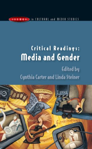 Critical Readings The Media And Gender Reader 1st Edition Cynthia Carter