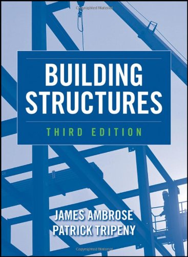 Building Structures 3rd James Ambrose Patrick Tripeny