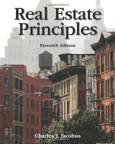 Real Estate Principles 11th Edition Charles J Jacobus