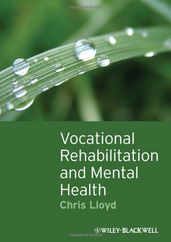 Vocational Rehabilitation And Mental Health 1st Edition Chris Lloyd