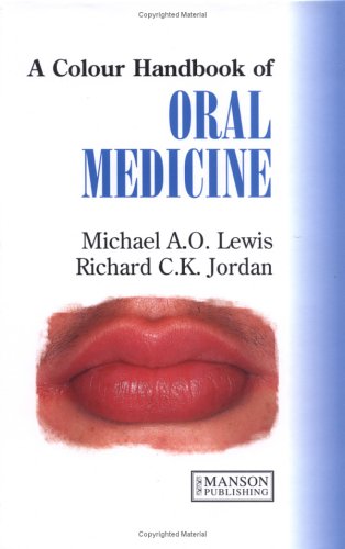 A Colour Handbook Of Oral Medicine Michael Lewis Richard Jordan