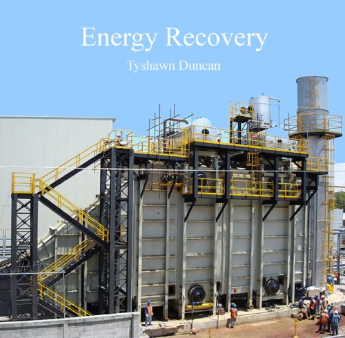 Energy Recovery Tyshawn Duncan