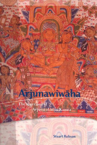Arjunawiwha The Marriage Of Arjuna Of Mpu Kawa Kanwa Empu
