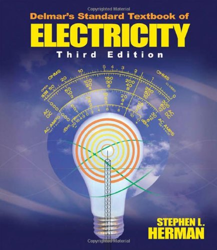 Delmars Standard Textbook Of Electricity Third Edition 3rd Edition Stephen L Herman