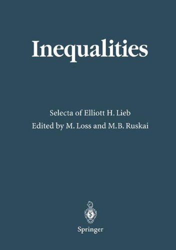 Inequalities Selecta Of Elliott H Lieb Michael Loss Mary Beth Ruskai Eds
