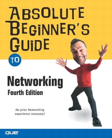 Absolute Beginners Guide To Networking 4th Edition 4th Edition Joseph W Habraken
