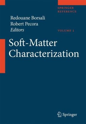 Softmatter Characterization Scattering Imaging And Manipulation 1st Edition Redouane Borsali