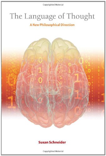 The Language Of Thought A New Philosophical Direction Susan Schneider