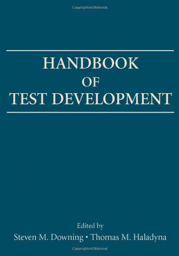Handbook Of Test Development Suzanne Lane Steven M Downing Thomas M Haladyna