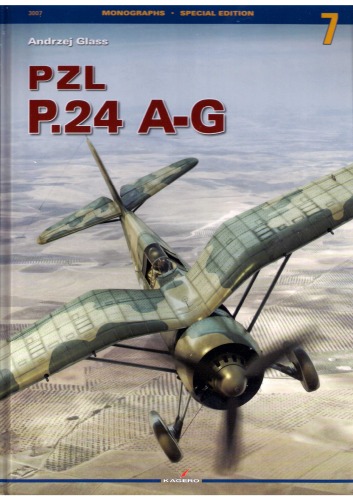 Pzl P24 Ag Monografie 07 Andrzej Glass