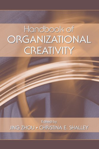 Handbook Of Organizational Creativity 1st Edition Jing Zhou Christina E Shalley