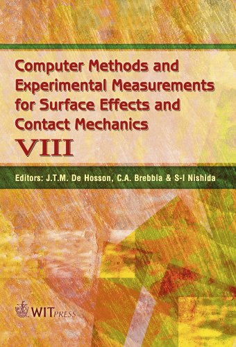 Computer Methods And Experimental Measurements For Surface Effects And Contact Mechanics 1st Edition J T M De Hosson