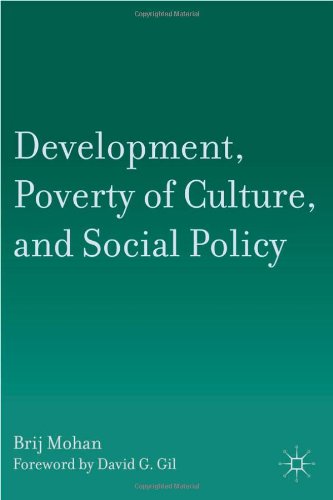Development Poverty Of Culture And Social Policy 1st Edition Brij Mohan