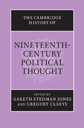 The Cambridge History Of Nineteenthcentury Political Thought Gareth Stedman Jones