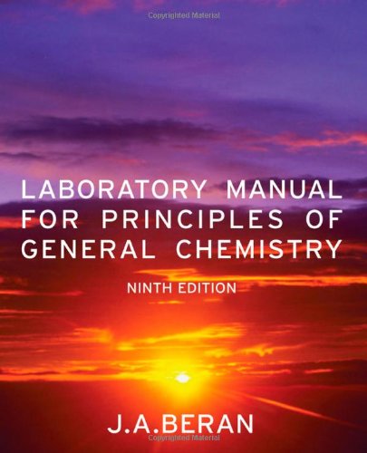 Laboratory Manual For Principles Of General Chemistry 9th Edition Jo Allan Beran