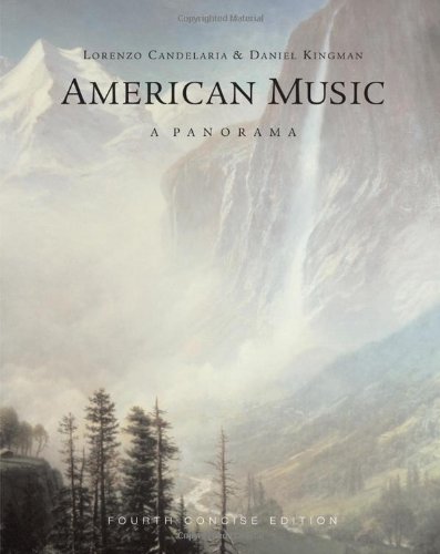 American Music A Panorama Fourth Concise Edition 4th Edition Lorenzo Candelaria