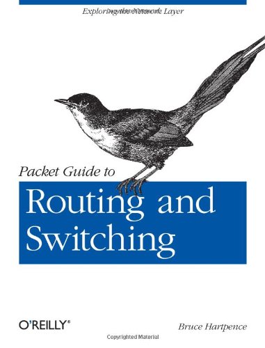Packet Guide To Routing And Switching Bruce Hartpence