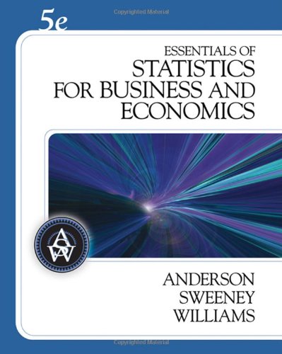 Essentials Of Statistics For Business And Economics 5th Edition David R Anderson