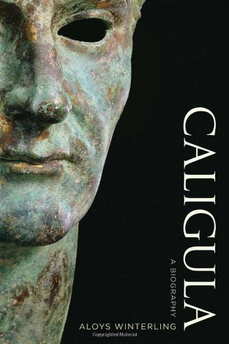 Caligula A Biography 1st Edition Aloys Winterling