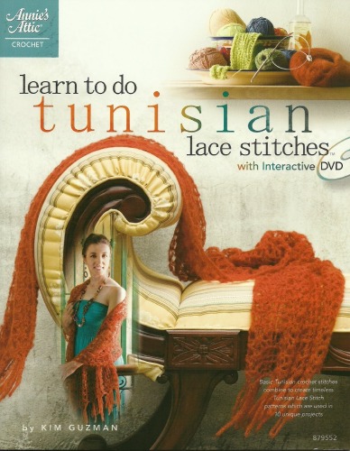 Learn To Do Tunisian Lace Stitches Kim Guzman