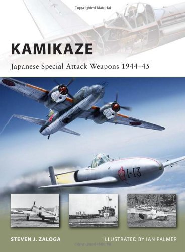 Kamikaze Japanese Special Attack Weapons 194445 1st Edition Steven J Zaloga