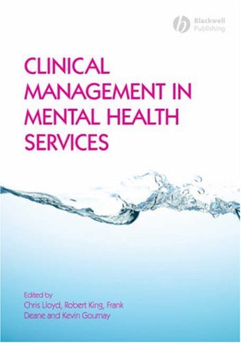 Clinical Management In Mental Health Services 1st Edition Chris Lloyd
