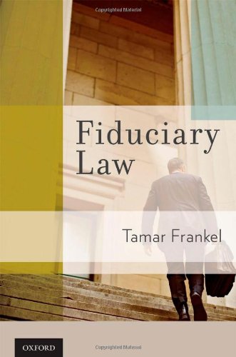 Fiduciary Law Tamar T Frankel