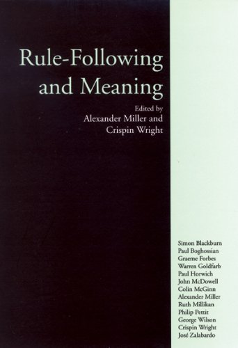 Rulefollowing And Meaning Alexander Miller Crispin Wright