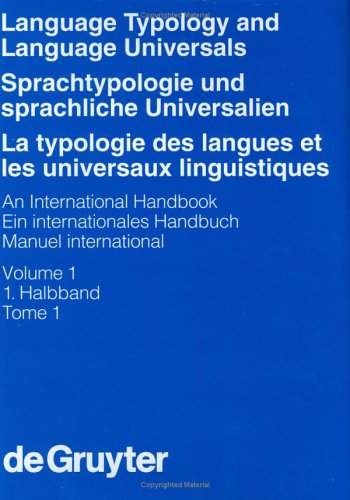 Sprachtypologie Und Sprachliche Universalien Language Typology And Language Universals Ein Internationales Handbuch An International Handbook Teilband 1 Bilingual Zwei Teilbande