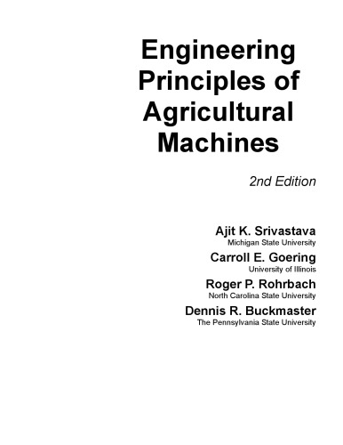 Engineering Principles Of Agricultural Machines Ajit K Srivastava Carroll E Goering